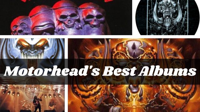 Motorhead's Best Albums That Will Blow Your Mind!