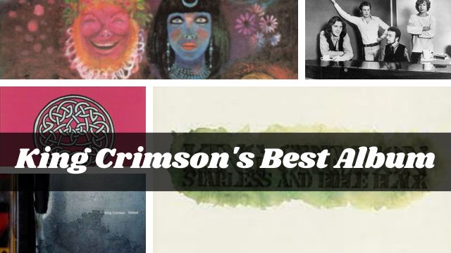 King Crimson's Best Album A Crown Jewel of Prog Rock!